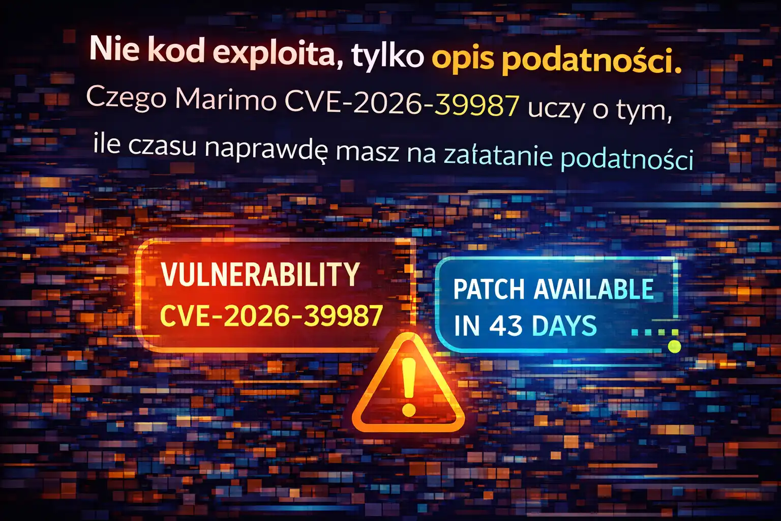 Nie kod exploita, tylko opis podatności. Czego Marimo CVE-2026-39987 uczy o tym, ile czasu naprawdę masz na załatanie podatności